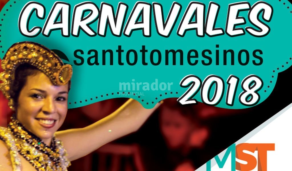 Todo listo para los Carnavales Santotomesinos 2018