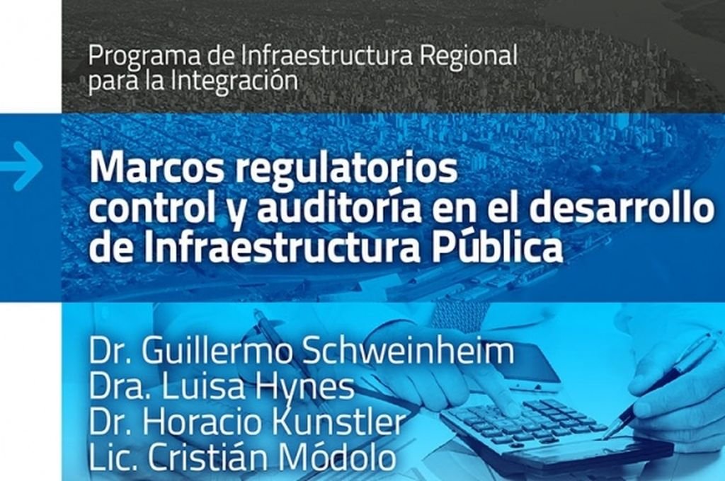 Seminario sobre marcos regulatorios, control y auditora en el desarrollo de infraestructura pblica