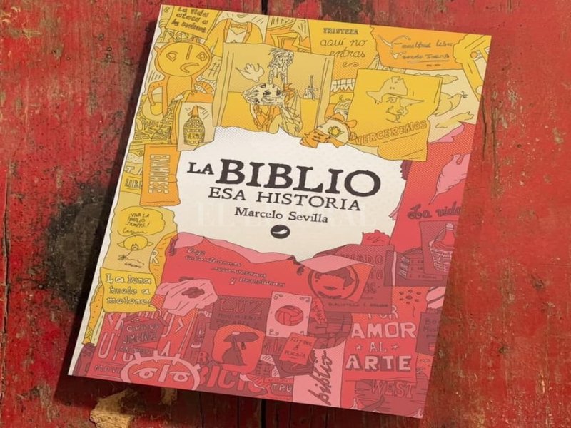 «La Biblio, esa historia» que Marcelo Sevilla decidió contar