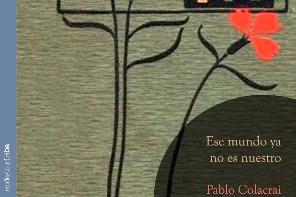 Pablo Colacrai trae nuevo libro en torno a los afectos y sus límites en la escritura