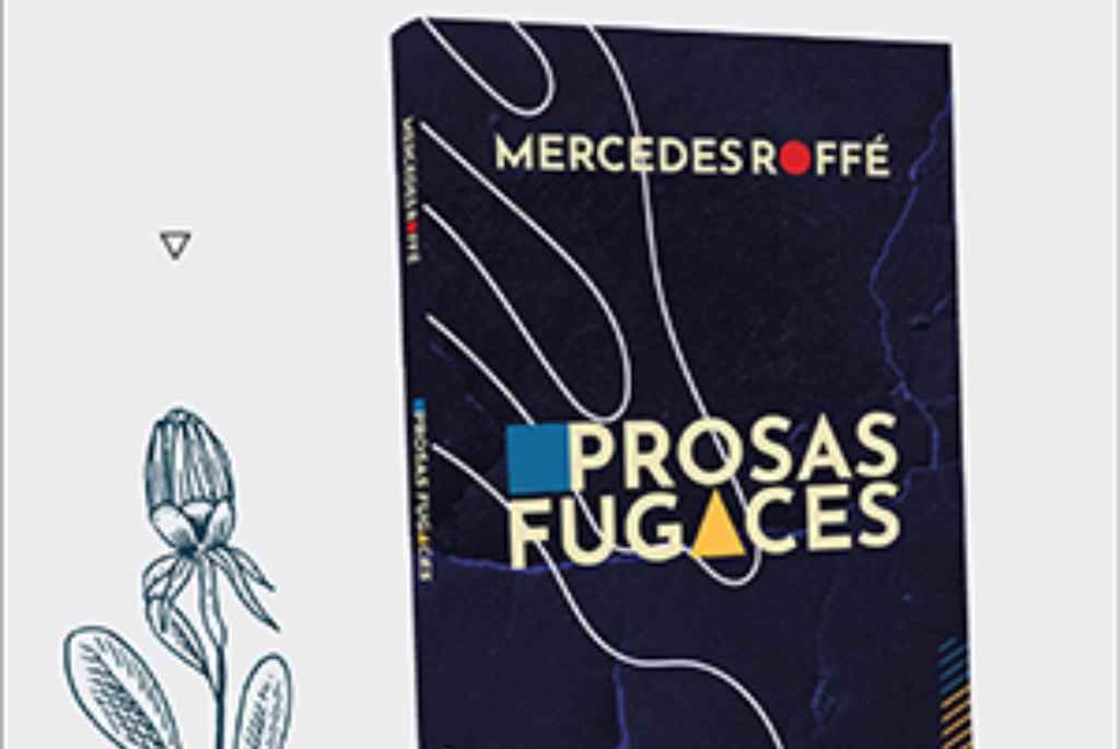 Mercedes Roffé presenta su último libro «Prosas Fugaces» en el CCA