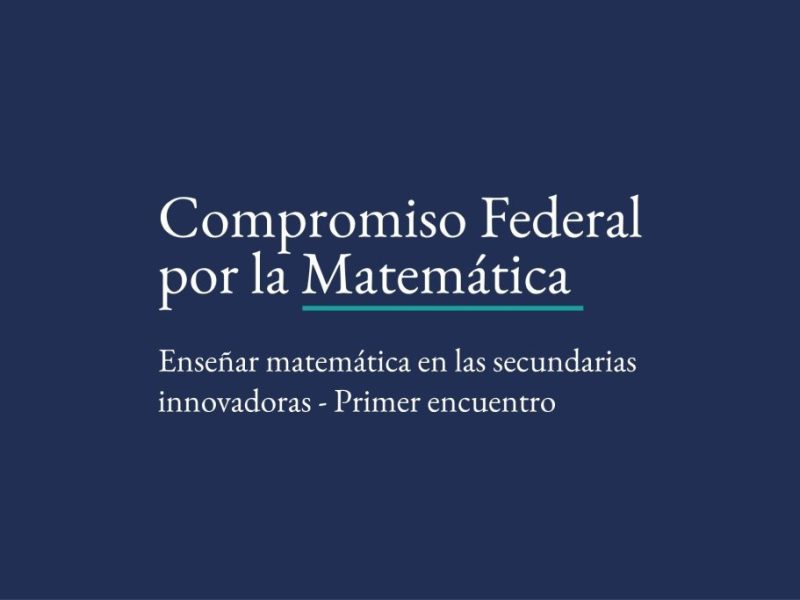 El Consejo General de Educación inició la formación para docentes de Matemática de Secundarias Innovadoras