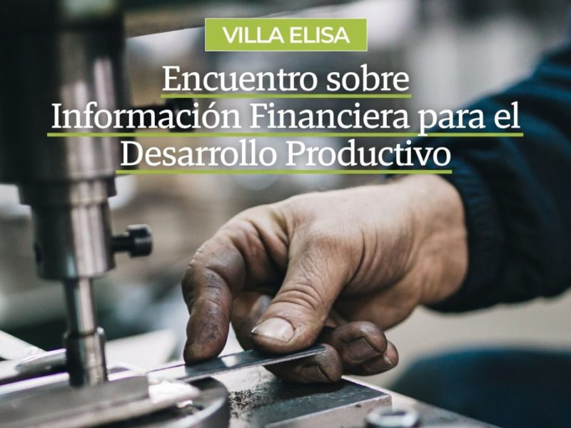 Villa Elisa será sede de un encuentro sobre información financiera para pymes y emprendedores